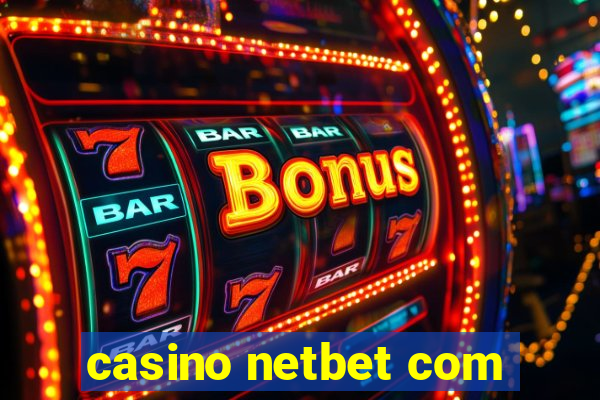 casino netbet com