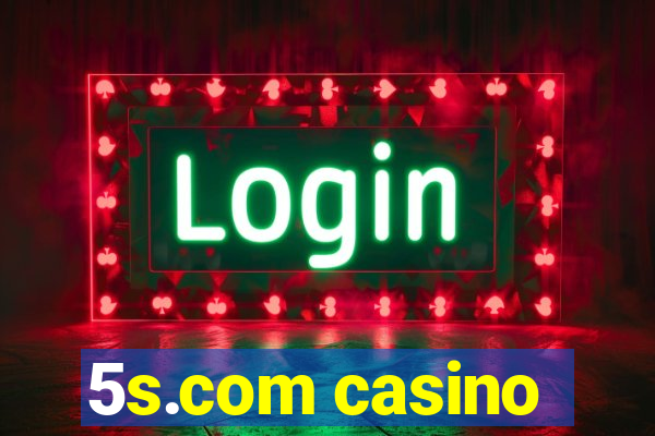 5s.com casino