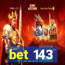 bet 143