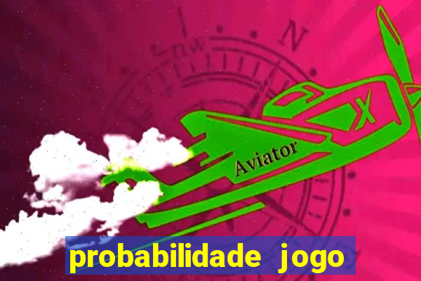 probabilidade jogo de futebol