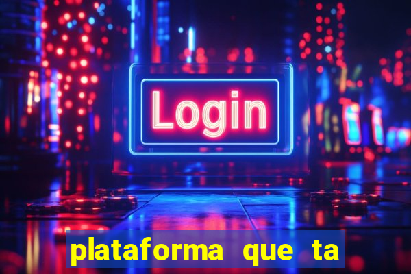 plataforma que ta pagando bem hoje