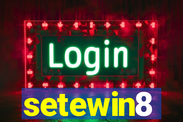 setewin8