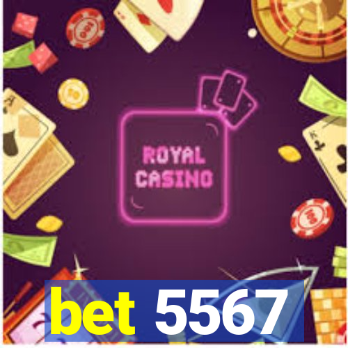 bet 5567