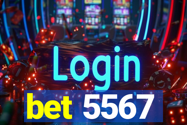 bet 5567