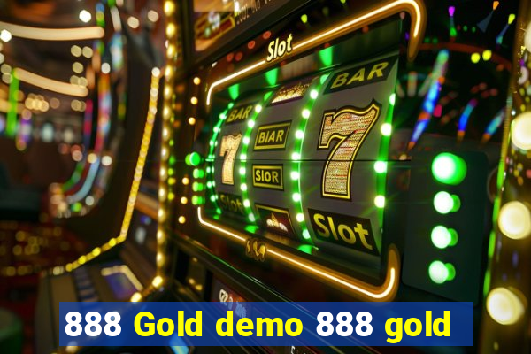 888 Gold demo 888 gold