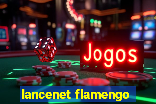 lancenet flamengo