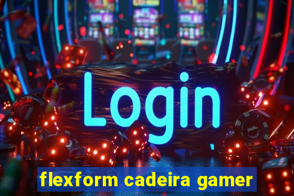 flexform cadeira gamer