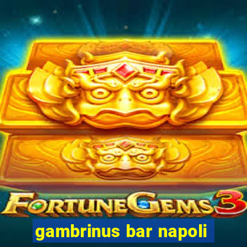 gambrinus bar napoli