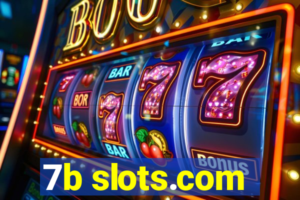 7b slots.com