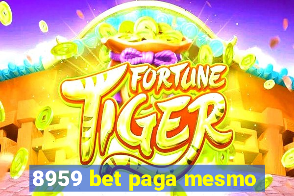 8959 bet paga mesmo