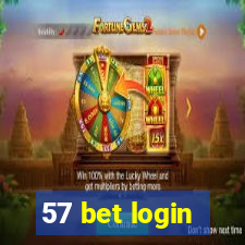 57 bet login