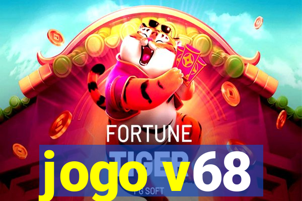 jogo v68