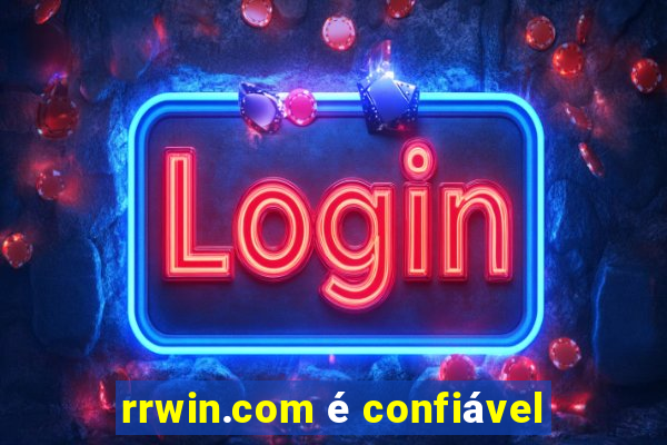 rrwin.com é confiável