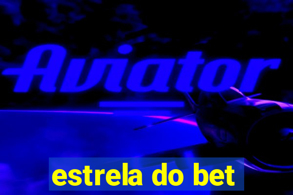 estrela do bet