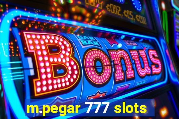 m.pegar 777 slots