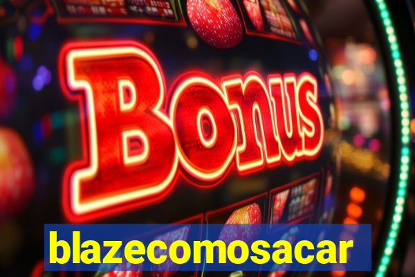 blazecomosacar