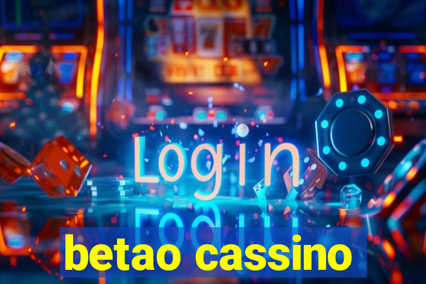 betao cassino