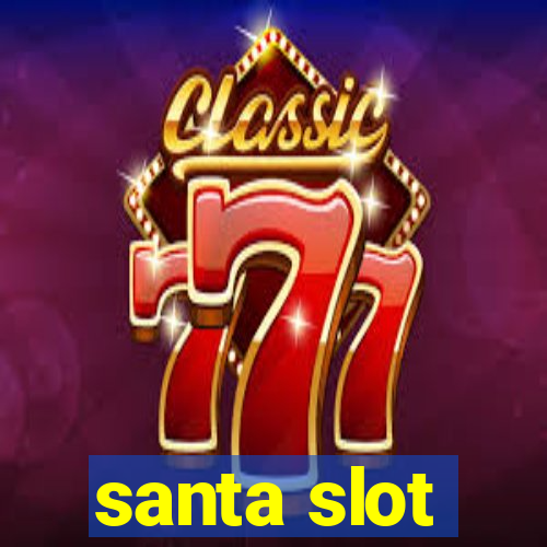 santa slot