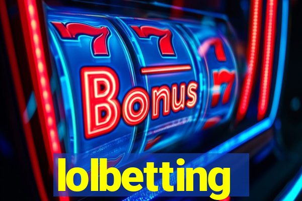 lolbetting