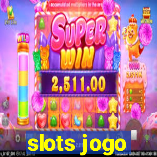 slots jogo