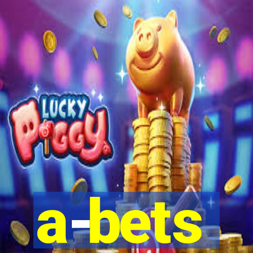 a-bets