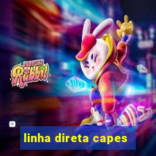 linha direta capes