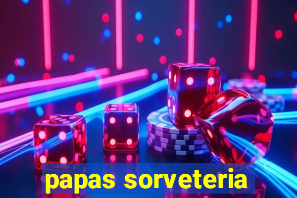 papas sorveteria