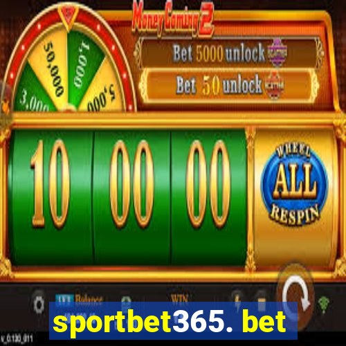 sportbet365. bet