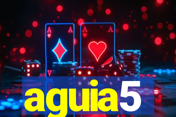 aguia5