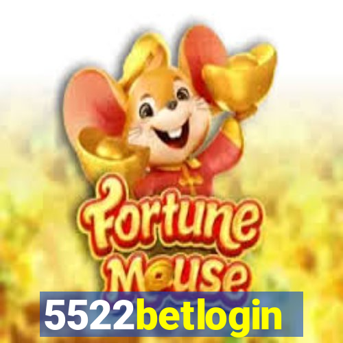 5522betlogin