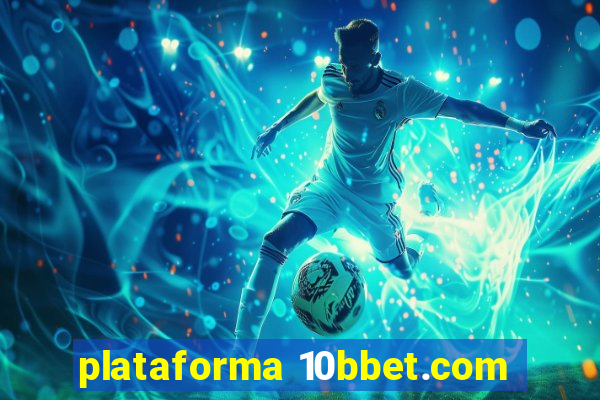 plataforma 10bbet.com