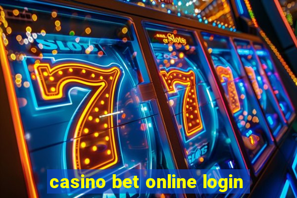 casino bet online login