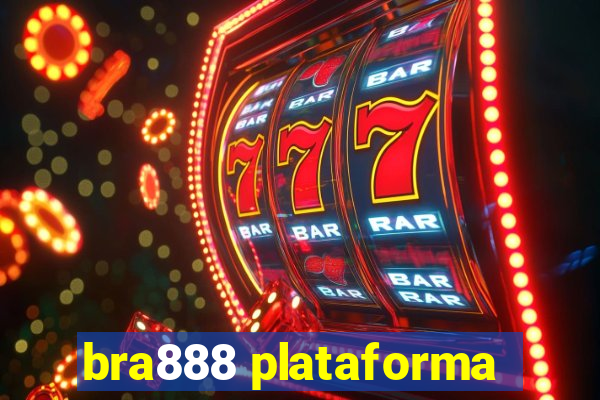 bra888 plataforma