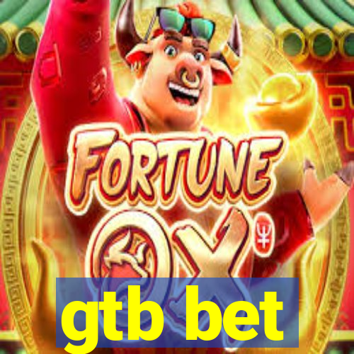 gtb bet