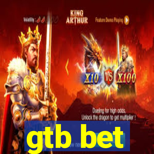 gtb bet