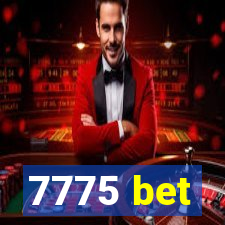 7775 bet