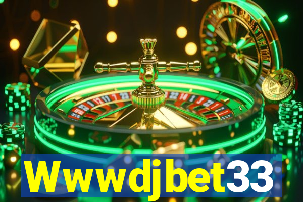 Wwwdjbet33