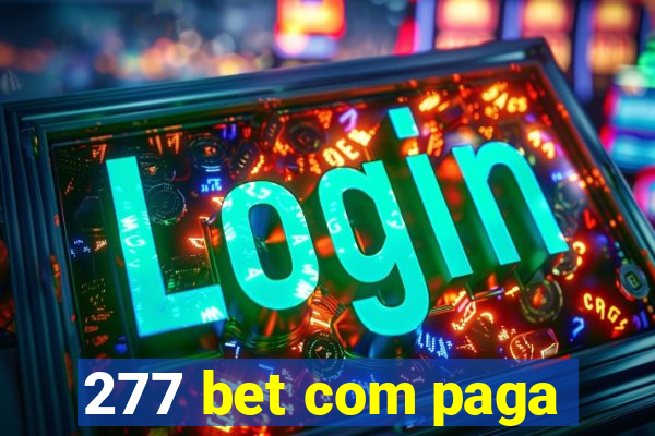 277 bet com paga