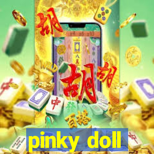 pinky doll