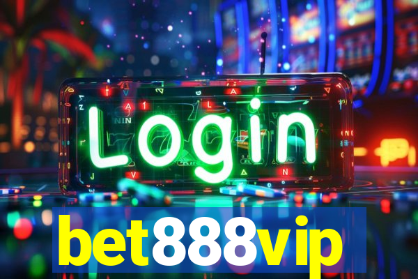 bet888vip