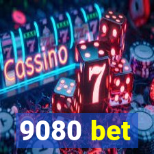 9080 bet