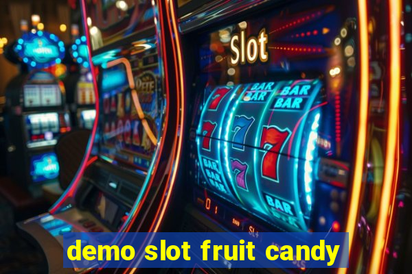 demo slot fruit candy