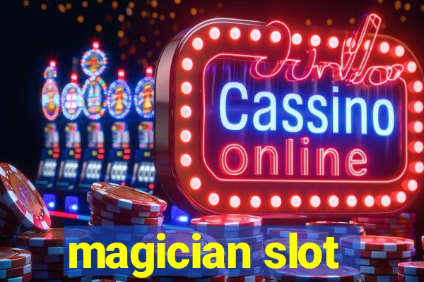 magician slot