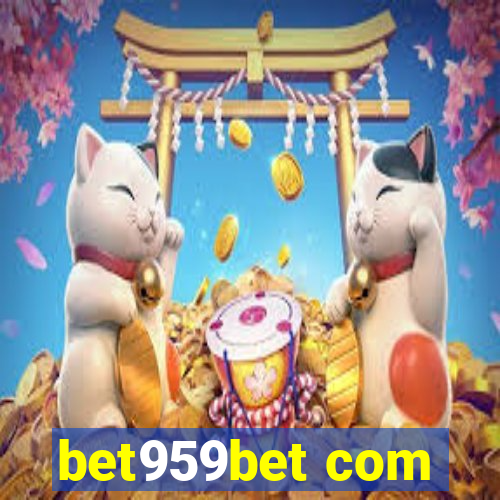 bet959bet com