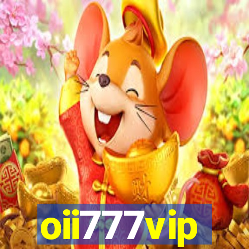 oii777vip