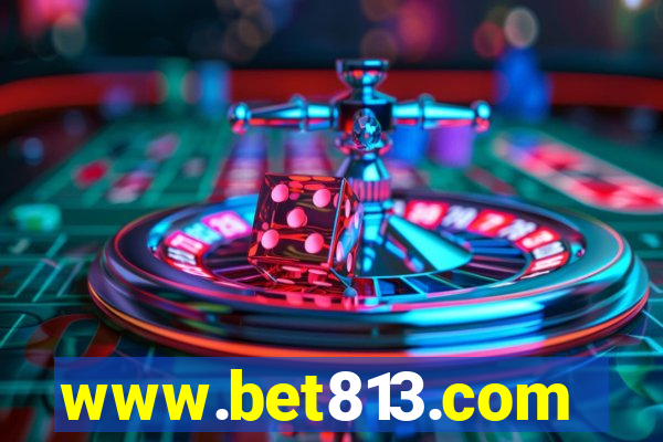 www.bet813.com