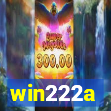 win222a