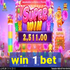 win 1 bet