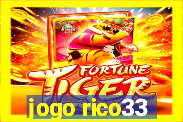 jogo rico33