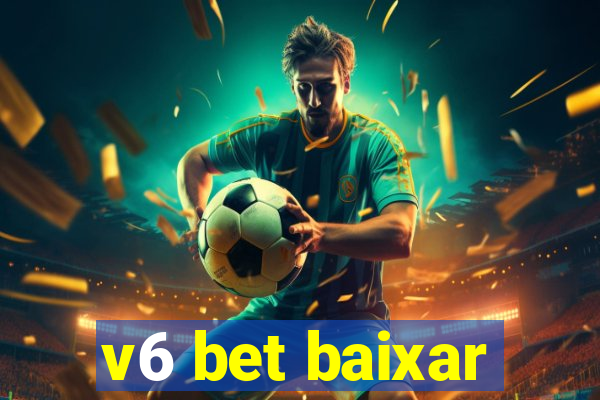 v6 bet baixar